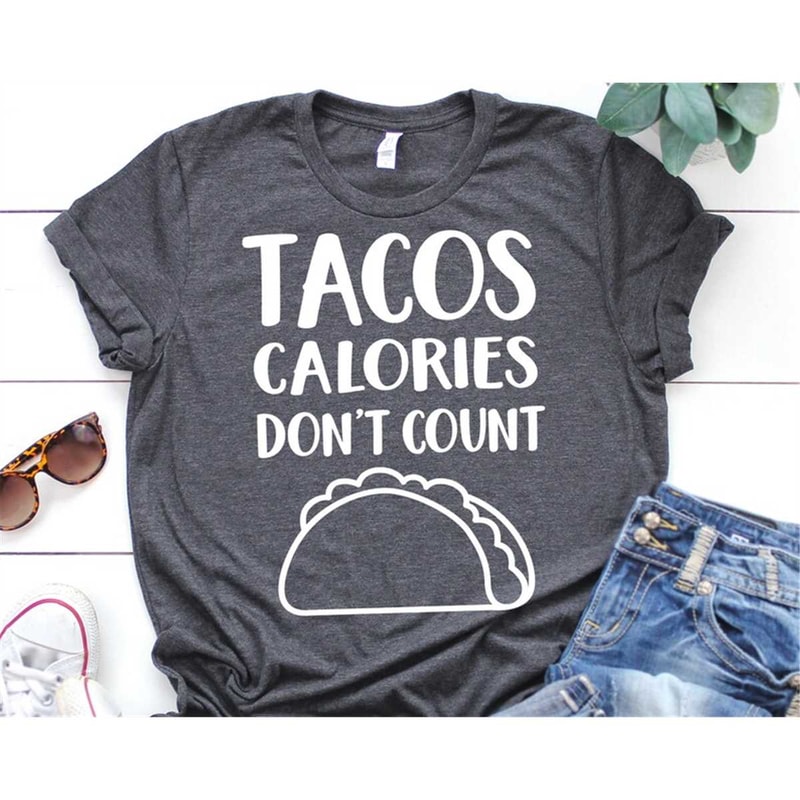 MR-482023175110-tacos-calories-dont-count-svg-funny-svg-cinco-de-mayo-svg-image-1.jpg