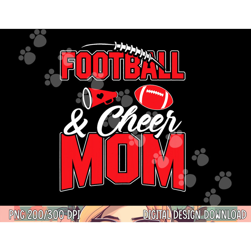 Football and Cheer Mom Cheerleading Mother Football png, sublimation copy.jpg