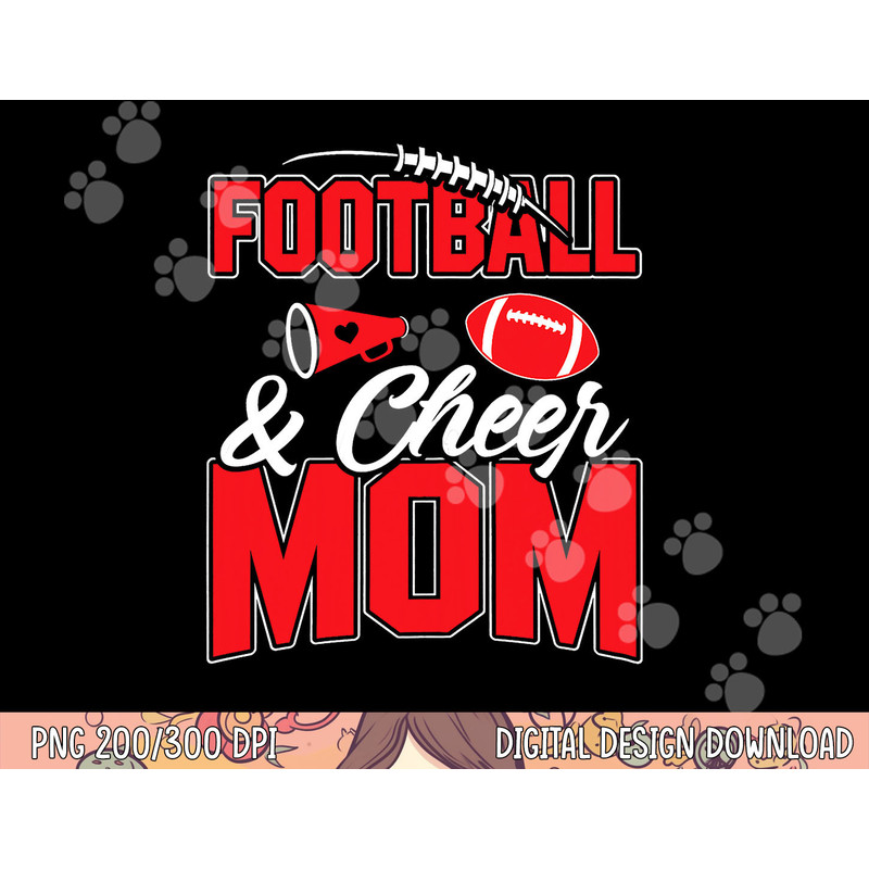 Football and Cheer Mom Cheerleading Mother Football png, sublimation copy.jpg