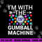 I m With Gumball Machine Matching Costume Halloween Couple png, sublimation copy.jpg