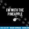 I m With Pineapple Halloween Costume Funny Couples Pineapple png, sublimation copy.jpg