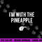 I m With Pineapple Halloween Costume Funny Couples Pineapple png, sublimation copy.jpg