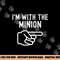 I m With the Minion Funny Couples Matching Halloween Costume png, sublimation copy.jpg