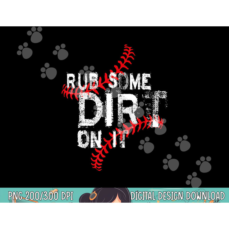 Rub Some Dirt On It Shirt No Crying Baseball Softball Boys png, sublimation.jpg