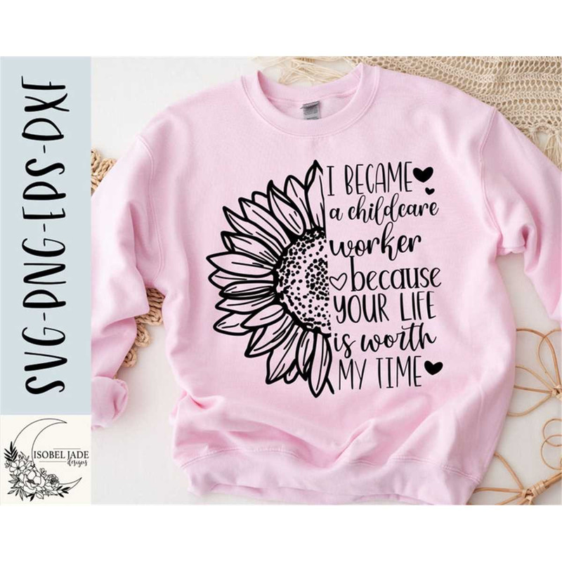 MR-482023182453-childcare-worker-sunflower-svg-childcare-shirt-svg-sunflower-image-1.jpg