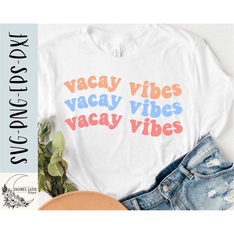 MR-482023182820-vacay-vibes-svg-vacation-shirt-svg-lake-svg-summer-life-image-1.jpg