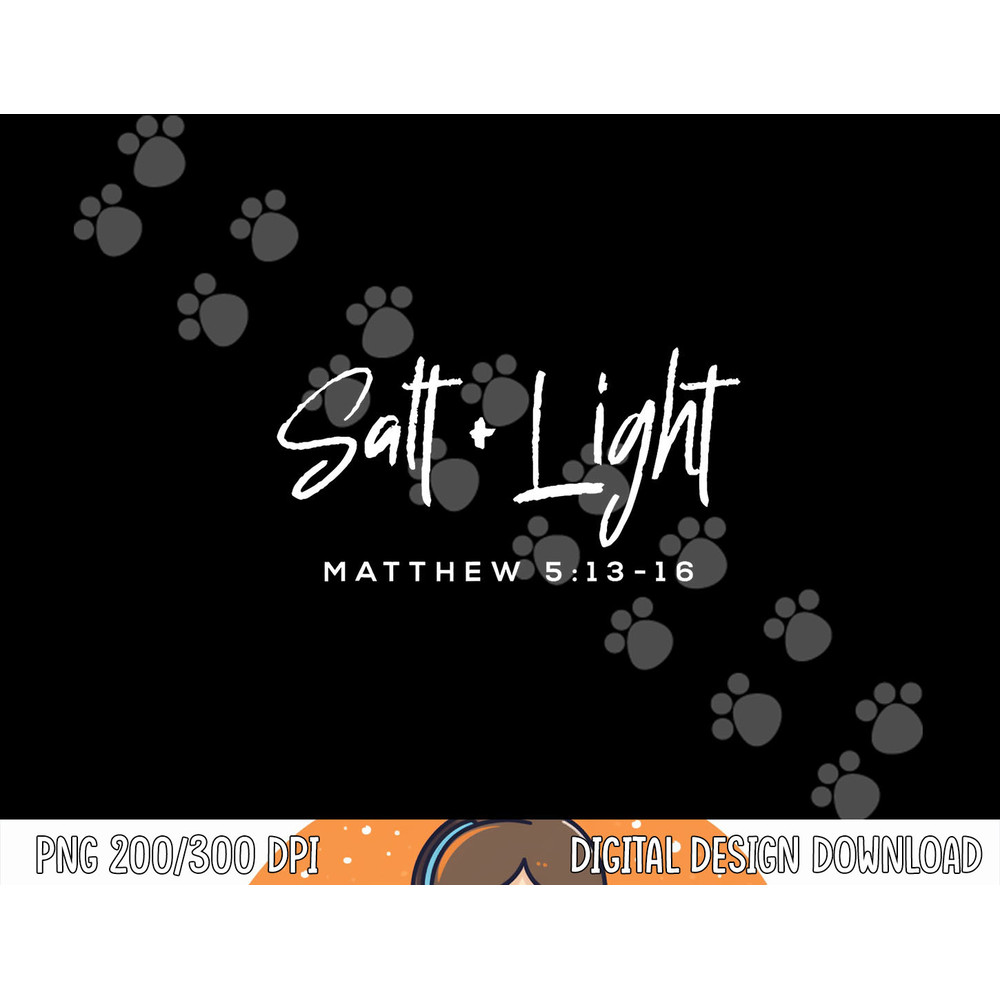 Salt Light Christmas Matthew 5 13-16 Bible Christian png, sublimation copy.jpg