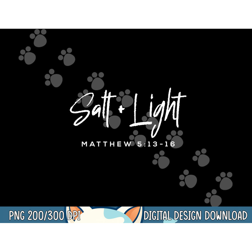 Salt Light Christmas Matthew 5 13-16 Bible Christian png, sublimation copy.jpg