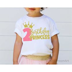 second birthday princess svg, 2nd birthday svg, princess svg, baby girl birthday party, crown svg, birthday shirt svg cu
