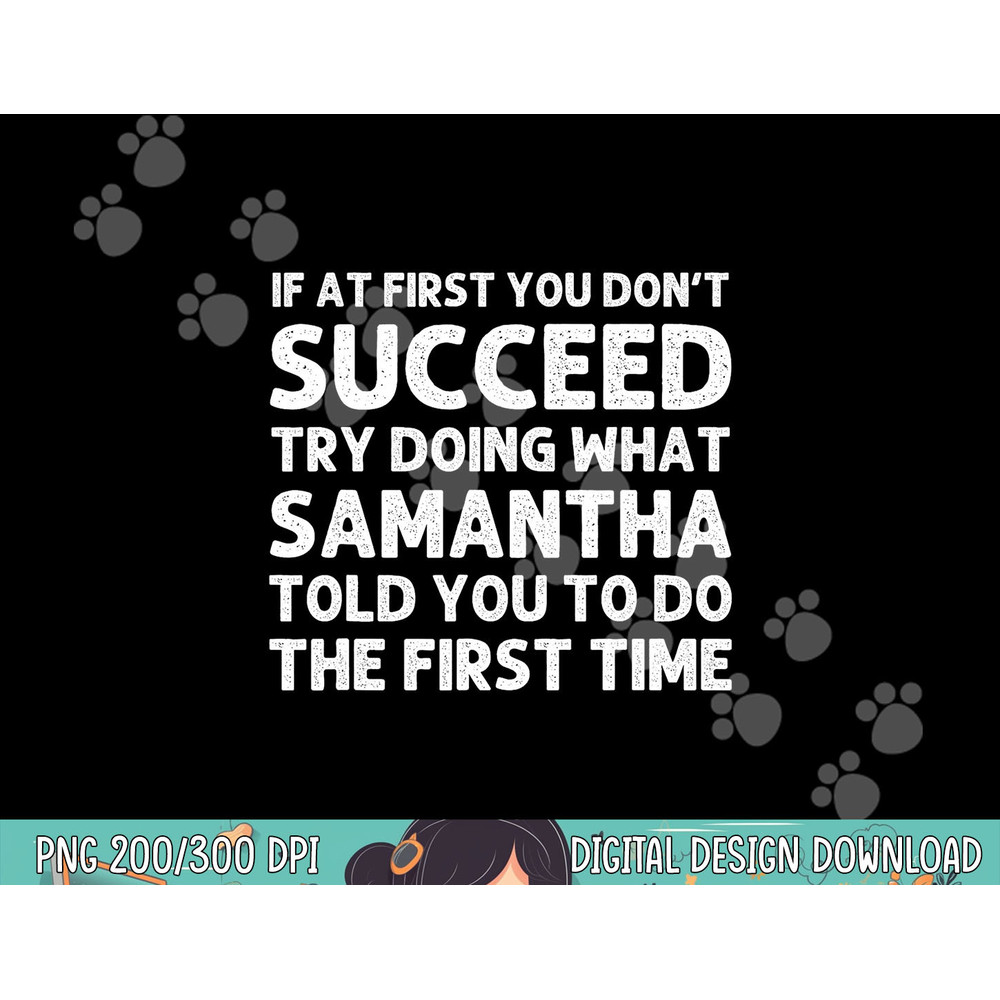 SAMANTHA Name Personalized Birthday Funny Christmas Joke png, sublimation copy.jpg