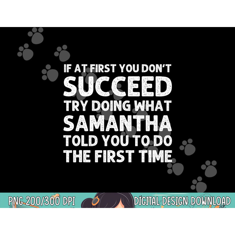 SAMANTHA Name Personalized Birthday Funny Christmas Joke png, sublimation copy.jpg