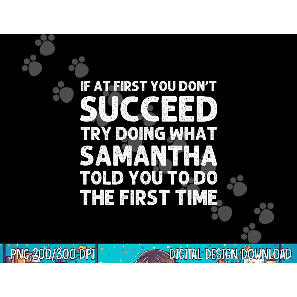 SAMANTHA Name Personalized Birthday Funny Christmas Joke png, sublimation copy.jpg