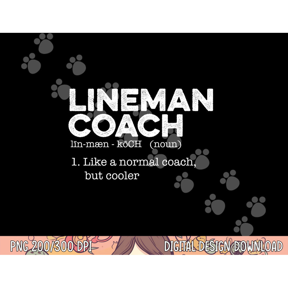Football Lineman Coach Definition png, sublimation copy.jpg