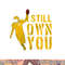 Football Lover, I Still Own You, Cool American Football Fans png, sublimation copy.jpg