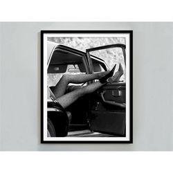 high heels in classic car poster, black and white, fashion print, printable wall art, bedroom print, feminist poster, te