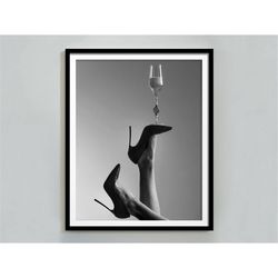 wine on high heels print, black and white, feminist poster, bar cart wall art,  teen girl bedroom decor, digital downloa