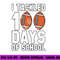 I Tackled 100 Days Of School Football 100th Day Gifts Boys png, sublimation copy.jpg