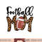 Football Mom Leopard American Football Mothers Day Mom Mama png, sublimation copy.jpg
