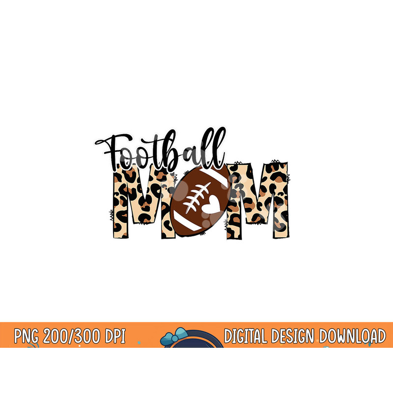 Football Mom Leopard Happy Mother s Day Funny Gift Women png, sublimation copy.jpg