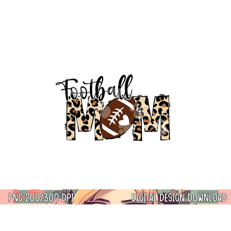 Football Mom Leopard Happy Mother s Day Funny Gift Women png, sublimation copy.jpg