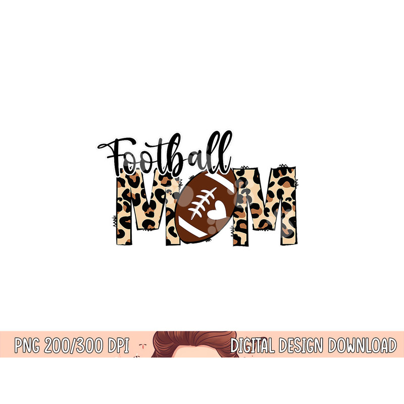 Football Mom Leopard Happy Mother s Day Funny Gift Women png, sublimation copy.jpg