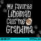 Football My Favorite Lineman Calls Me Grandma Grandson Game png, sublimation copy.jpg