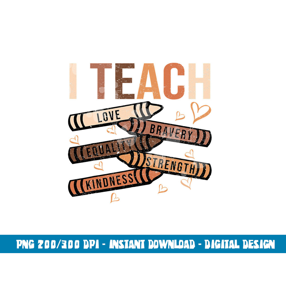 I Teach Black History Month Melanin Afro African Teacher  png, sublimation copy.jpg