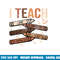 I Teach Black History Month Melanin Afro African Teacher  png, sublimation copy.jpg