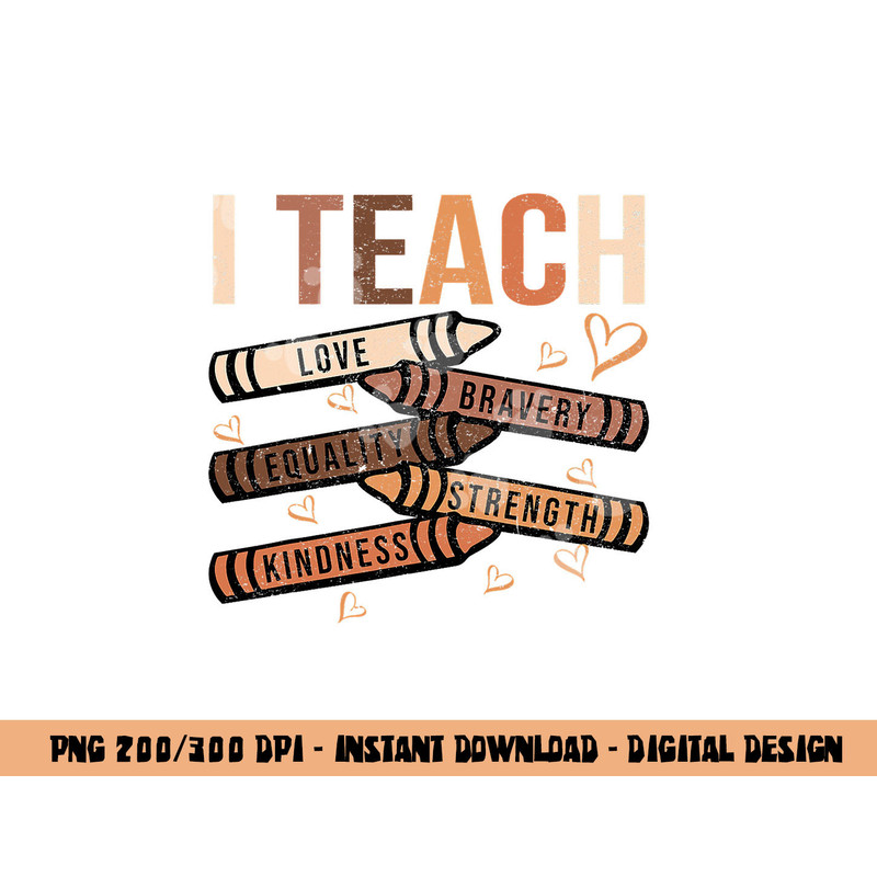 I Teach Black History Month Melanin Afro African Teacher  png, sublimation copy.jpg
