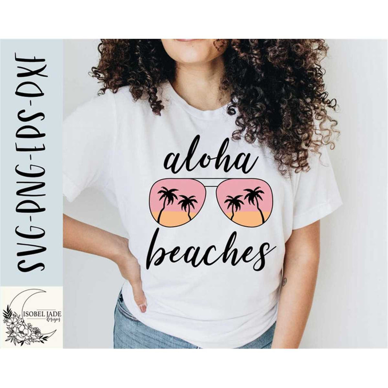 MR-48202320614-aloha-beaches-svg-sunset-svg-file-for-cricut-summer-shirt-image-1.jpg