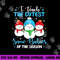 I Teach Cutest Snow Babies Of The Season Christmas Teacher png, sublimation copy.jpg