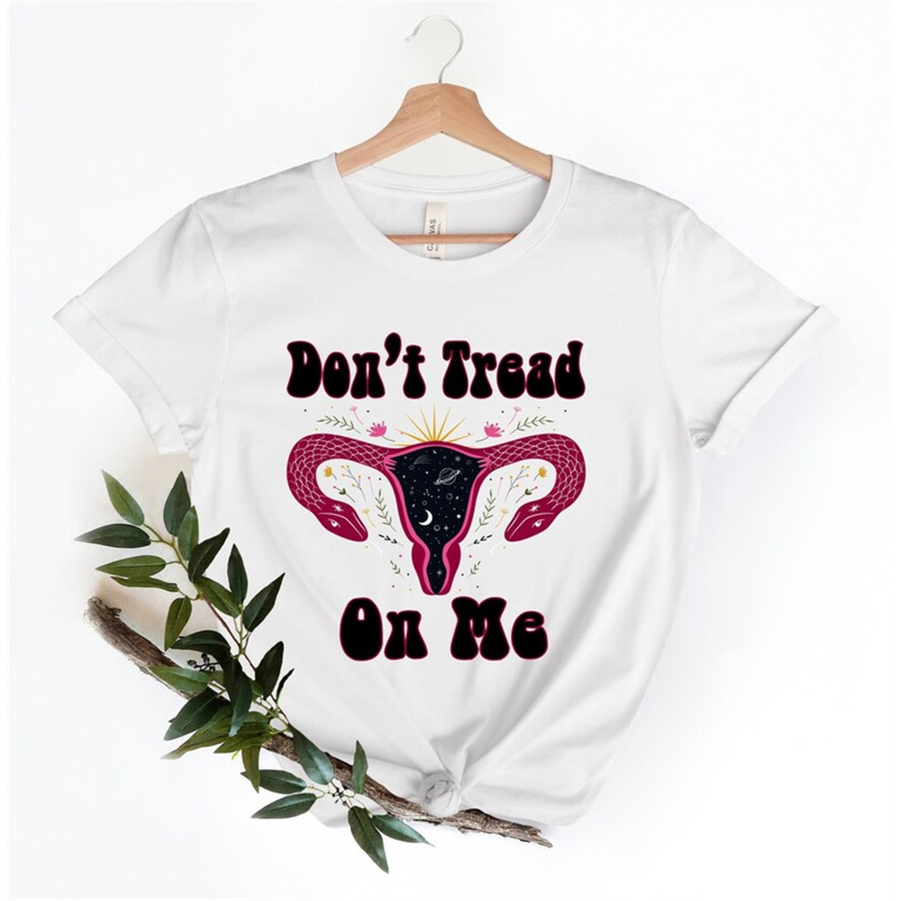 MR-48202320206-dont-tread-on-me-uterus-snake-t-shirt-protect-roe-v-image-1.jpg