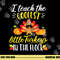 I Teach The Coolest Turkeys The Flock Thanksgiving Teacher png, sublimation copy.jpg