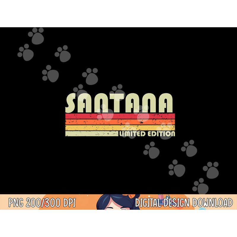 SANTANA Gift Name Personalized Funny Retro Vintage Birthday png,sublimation copy.jpg