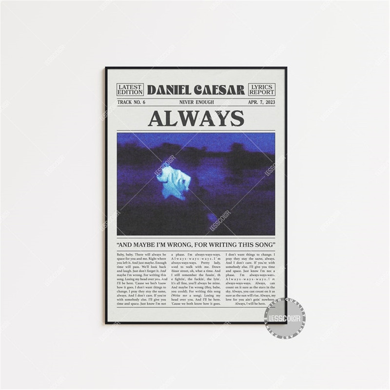 MR-482023203127-daniel-caesar-newspaper-print-always-poster-always-lyrics-image-1.jpg