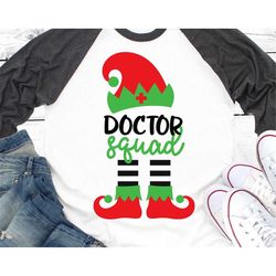 Doctor Squad Svg, Elf Squad Svg, Christmas Svg, Nurse Christmas Shirt Svg, Elf Shirt, Healthcare Nurse, Elf Hat Svg for