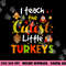 I Teach The Cutest Little Turkeys Pre-K Teacher Thanksgiving png, sublimation copy.jpg