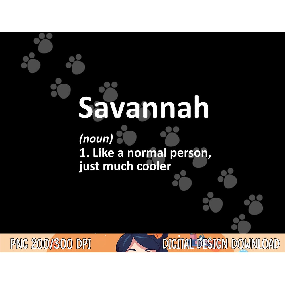 SAVANNAH Definition Personalized Name Funny Birthday Gift png, sublimation copy.jpg