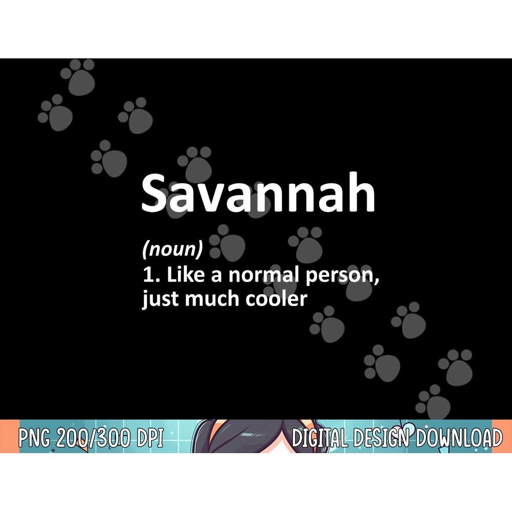 SAVANNAH Definition Personalized Name Funny Birthday Gift png, sublimation.jpg