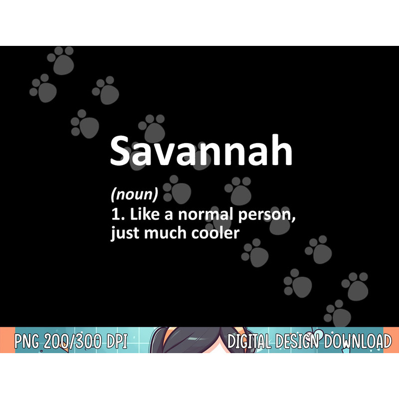 SAVANNAH Definition Personalized Name Funny Birthday Gift png, sublimation.jpg
