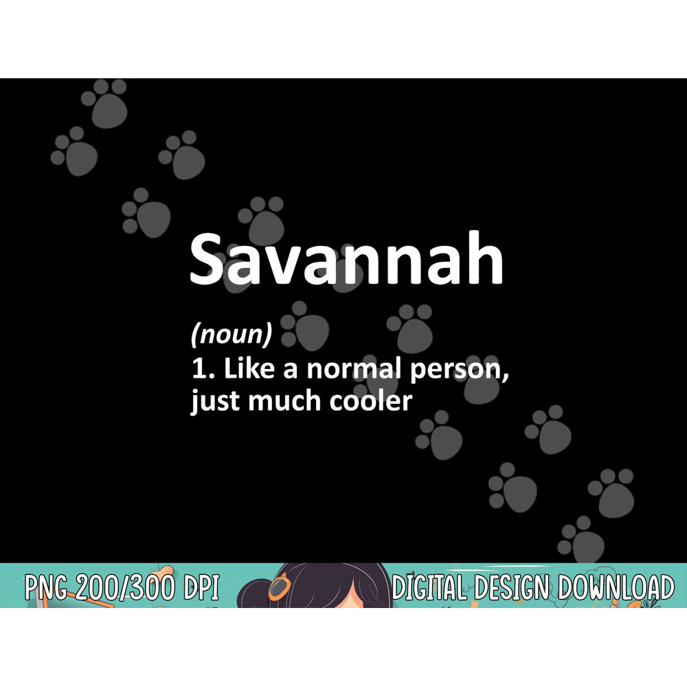 SAVANNAH Definition Personalized Name Funny Birthday Gift png, sublimation copy.jpg
