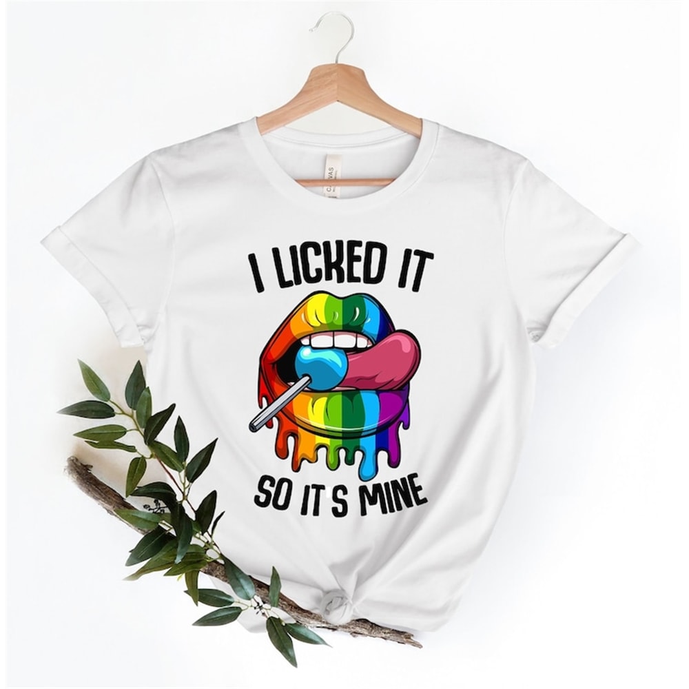 MR-48202321257-i-licked-it-so-its-mine-lips-shirt-lgbt-flag-shirt-lgbt-image-1.jpg