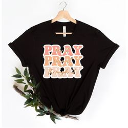 pray on it shirt, pray over it shirt, christian gifts for women, religious shirt, christian shirt, bible verse shirt, in