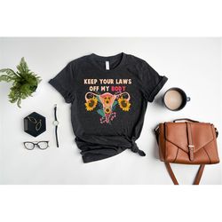 keep your laws off my body shirt, pro choice, feminist shirt, reproductive rights are human rights, women rights are hum