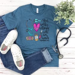she works willingly with her hands shirt, proverbs 31:13 shirt, registered nurse shirt, school nurse shirt, nurse life s
