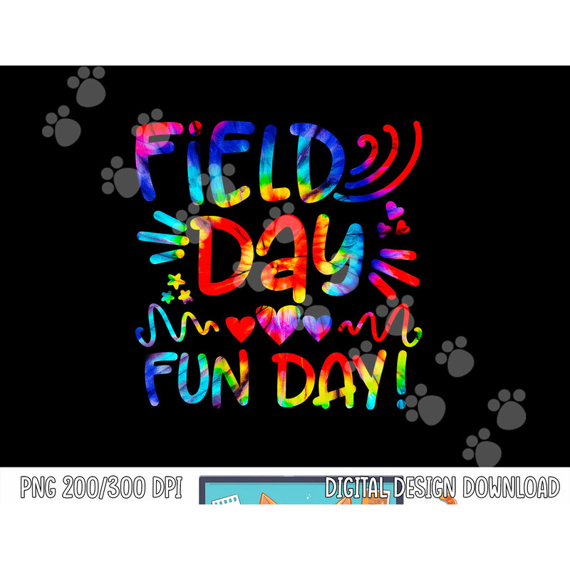 School Field Day Fun Tie Dye Field Day 2023 Teacher Kids png, sublimation copy.jpg