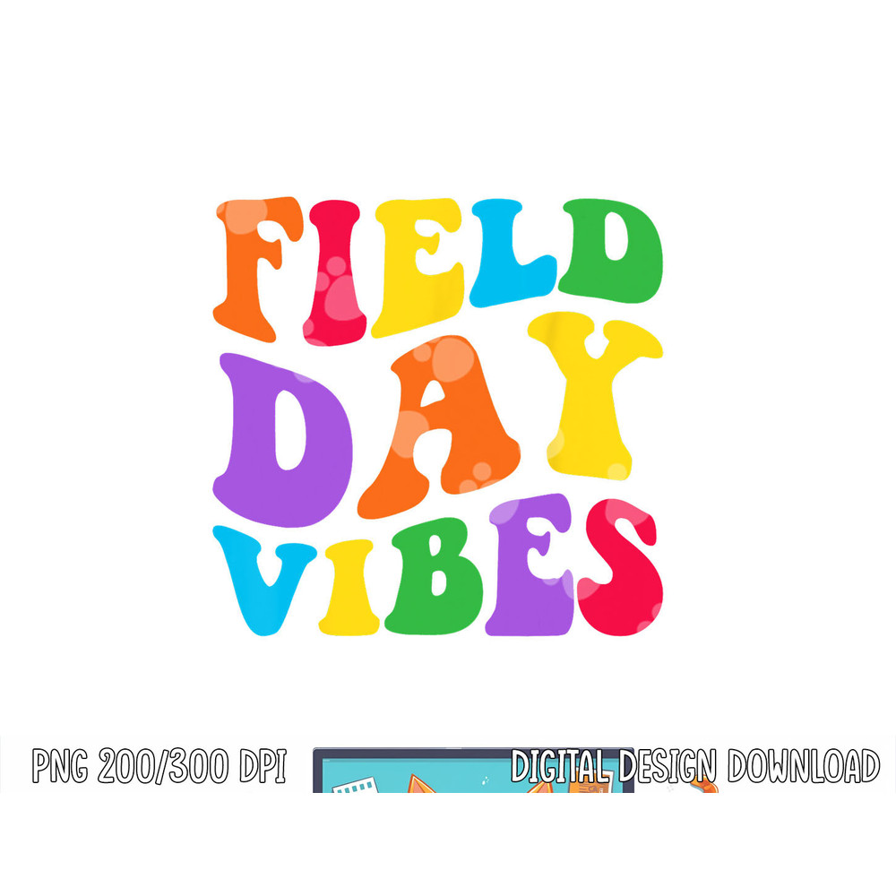SCHOOL FIELD DAY Fun Tie Dye Field Day Teacher Student Kids png, sublimation copy.jpg