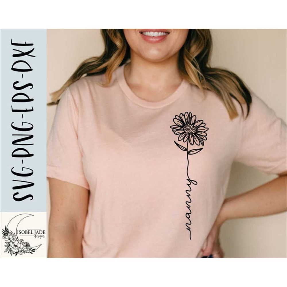 MR-48202321552-nanny-svg-design-flower-svg-file-for-cricut-nanny-shirt-image-1.jpg