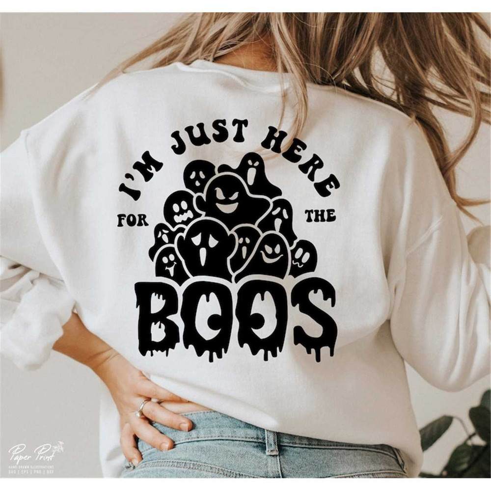 MR-482023215529-im-just-here-for-the-boos-svg-halloween-svg-boo-svg-image-1.jpg