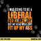 I Was Going To Be A Liberal For Halloween But My Head png,sublimation copy.jpg